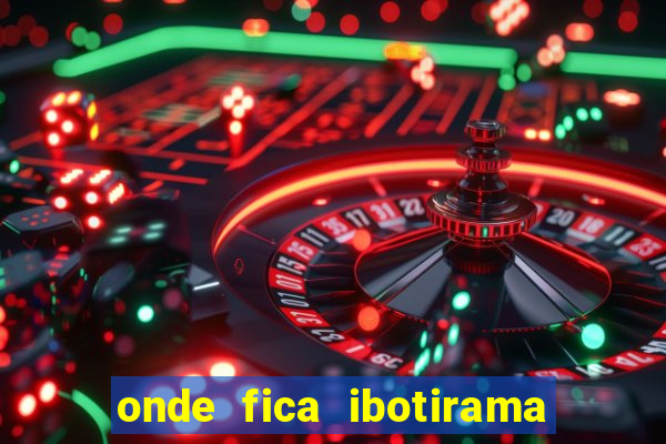 onde fica ibotirama na bahia